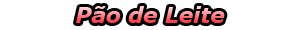 Pão de Leite