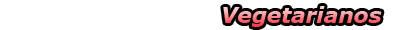 Vegetarianos